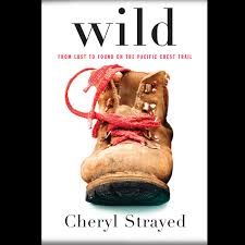 Wild by Cheryl Strayed